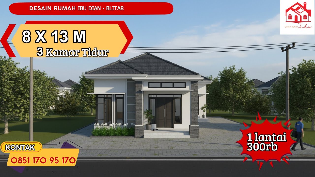 DESAIN RUMAH INDO MODEL MINIMALIS UKURAN 8 X 13M 1 LANTAI (Ibu Dian Blitar)