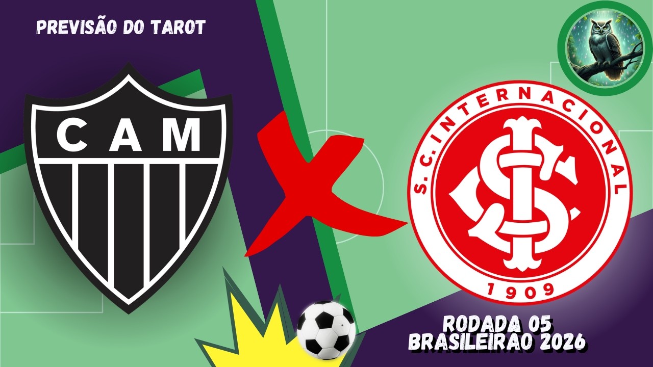 ⚽️ ATLÉTICO-MG X INTERNACIONAL: TAROT REVELA QUEM VENCE O JOGO!