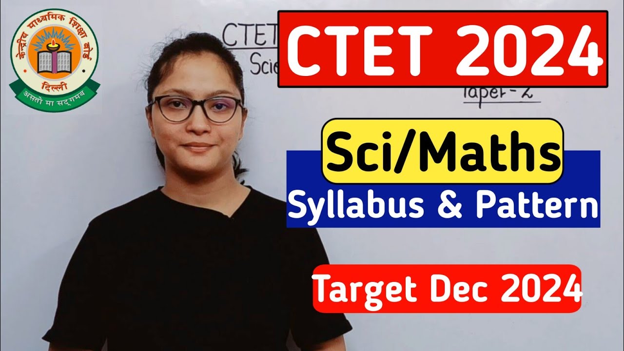 CTET Science Paper 2 | CTET Paper 2 Science Syllabus | Science CTET Paper 2 | CTET Science Syllabus