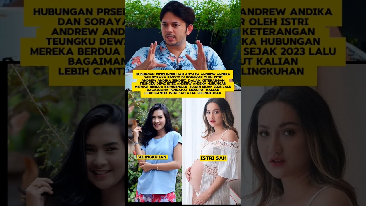 Soraya Rasyid dan Andrew Andika punya hubungan