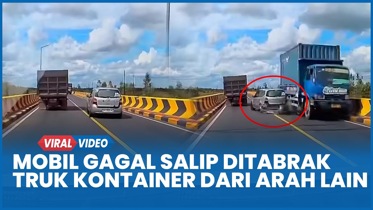 Detik-detik Kecelakaan Mobil Gagal Salip Truk Dump Berakhir Ditabrak Truk Kontainer dari Arah Lain