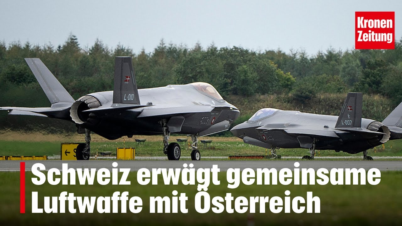 Schweiz erw&auml;gt gemeinsame Luftwaffe mit &Ouml;sterreich | krone.tv NEWS