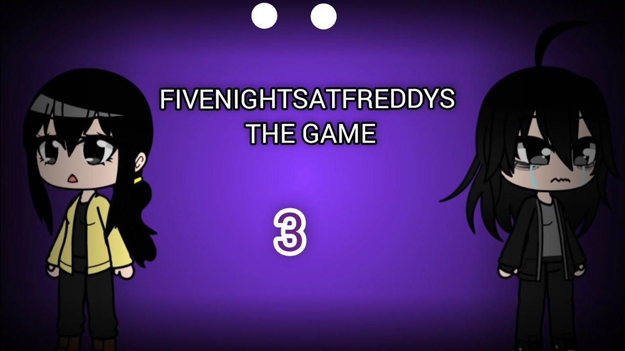 Five Nights at Freddy's the GAME 3[EP1]Um novo jogo#fnaf #gacha 