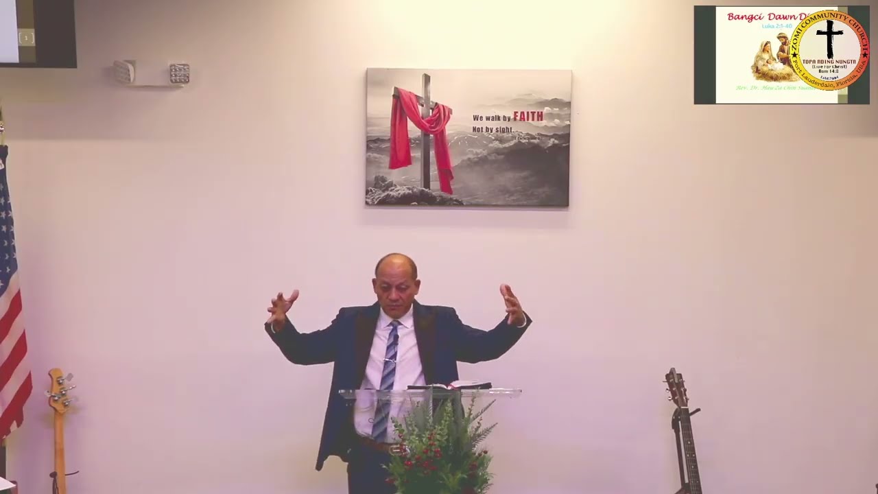 #ZCCFL Sunday Service : Dec 21, 2025 // Rev. Dr. Hau Za Chin Suante //