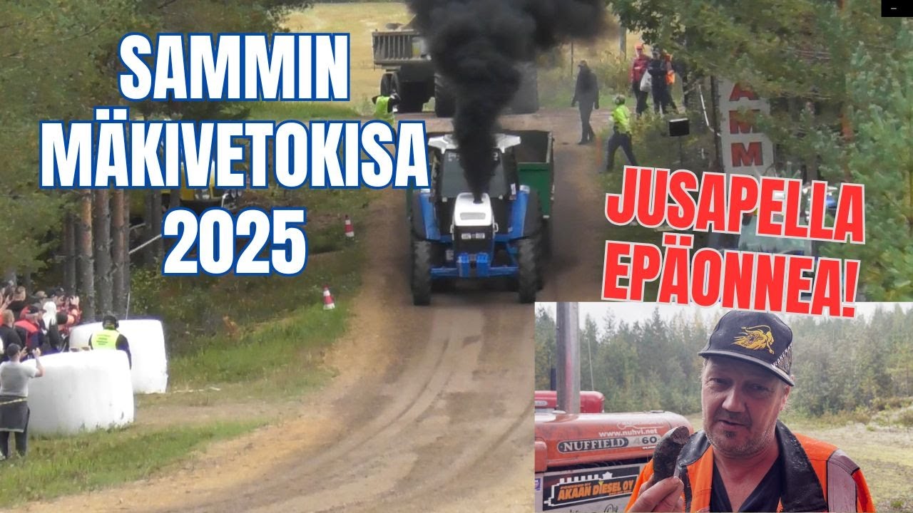 Sammin traktorien mäkivetokisa 2025 | Mr Jusape oli epäonninen |