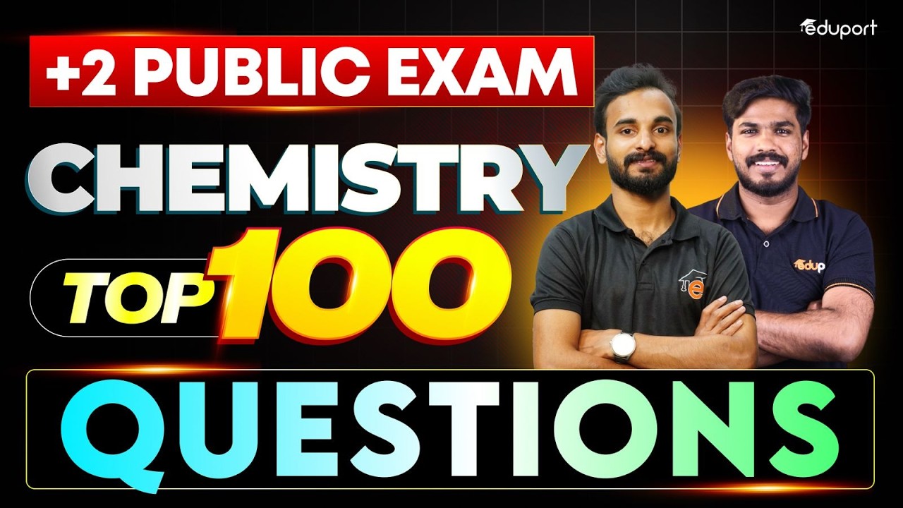 Plus Two Chemistry Public Exam | Sure Questions | Eduport Plus Two
