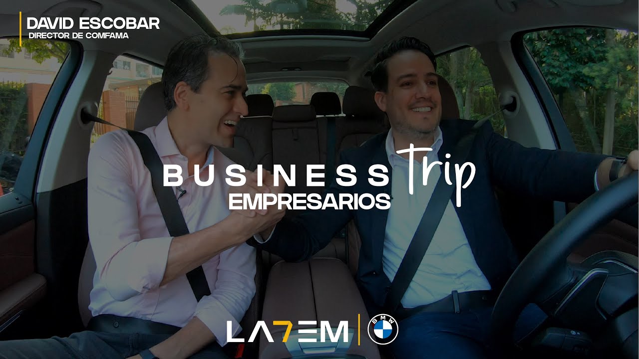 Business Trip -  Empresarios: David Escobar, director Comfama