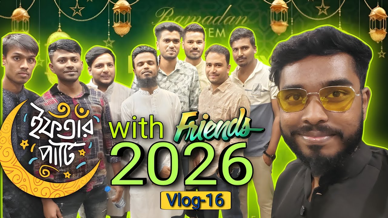 Iftar party with friends 2026 Romadan,vlog-16lv 0 20260227133047