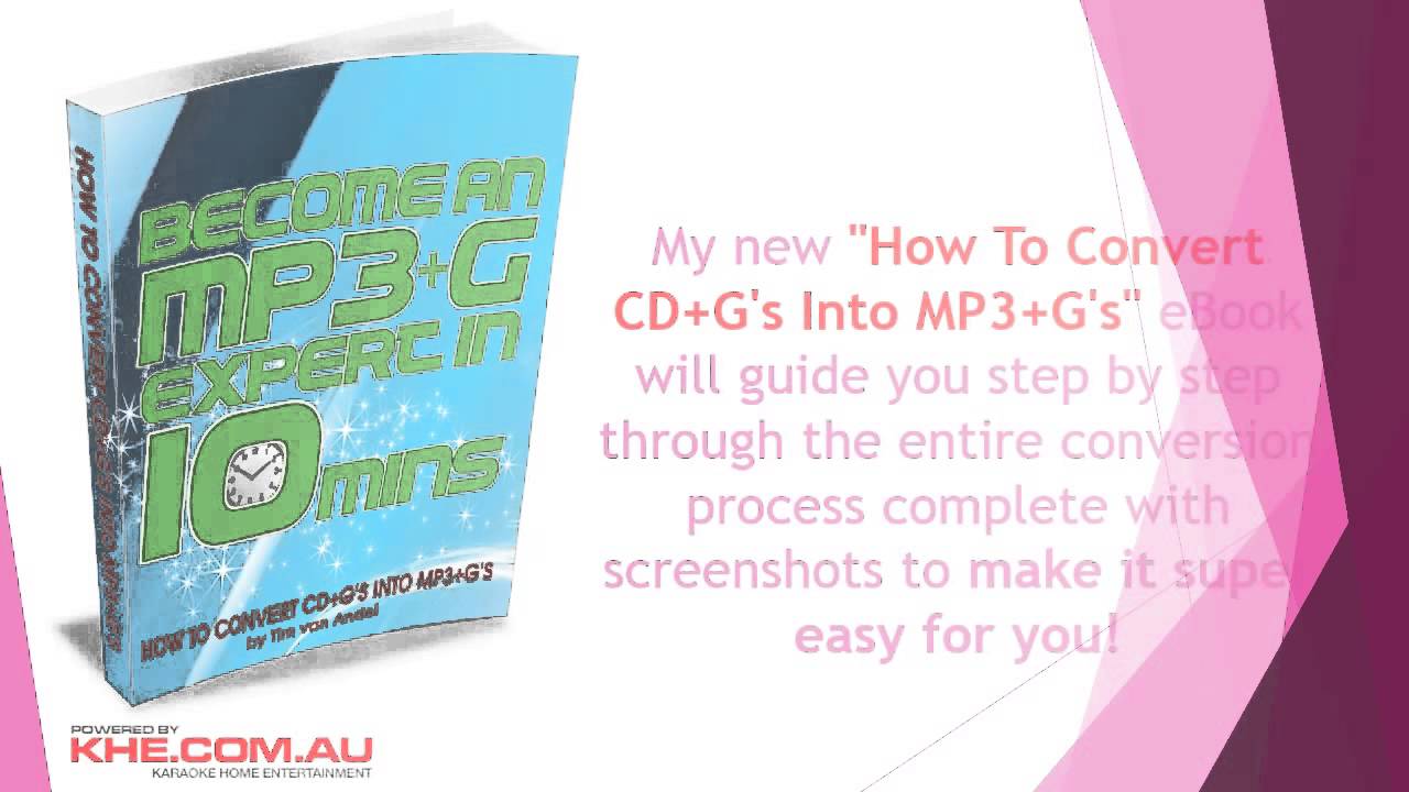 How To Convert CD+Gs Into MP3+G's