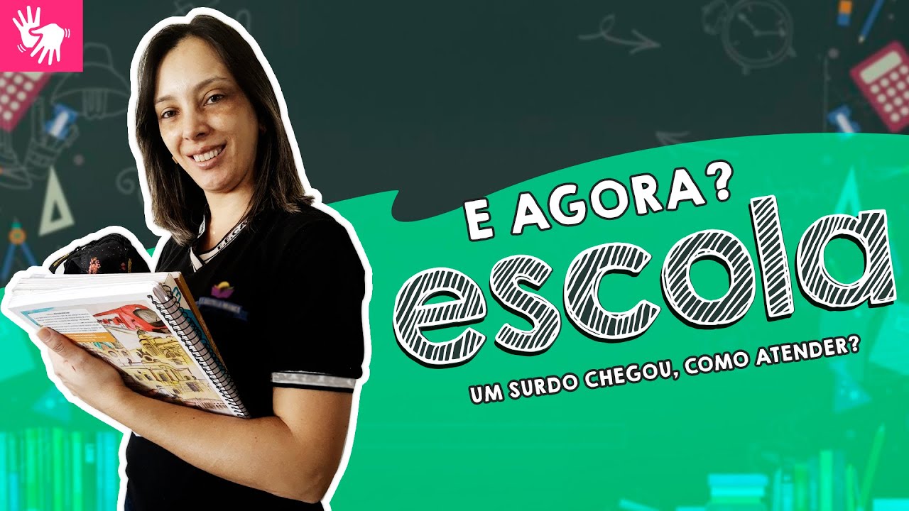 E agora professores e escolas? Como atender um surdo em LIBRAS.