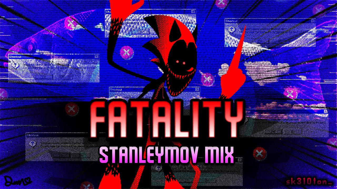 Fatality StanleyMOV Mix (ft. @noah_gani1) - Friday Night Funkin': Vs. Sonic.EXE (OutOfCTRL)
