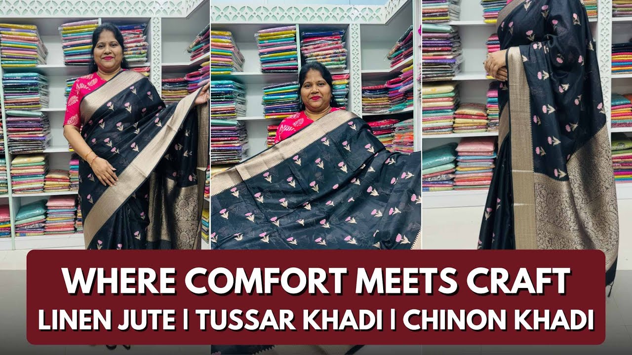 Linen Jute, Tussar Khadi & Chinon Khadi Sarees | Natural Elegance Collection at Sri Lakshmi Sarees.