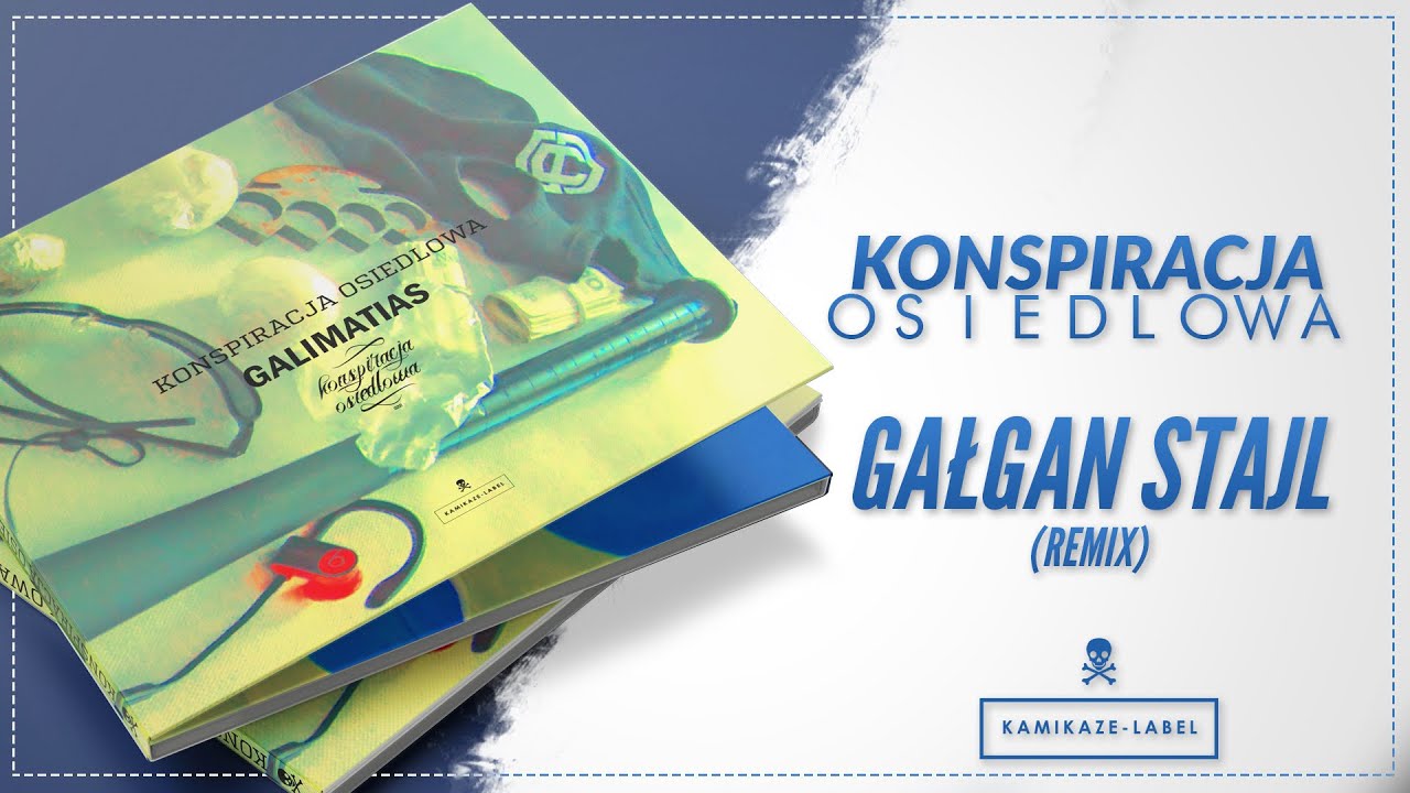 Konspiracja Osiedlowa - GAŁGAN STAJL (remix) ft. DAMIAN WSM / prod. Ślimak