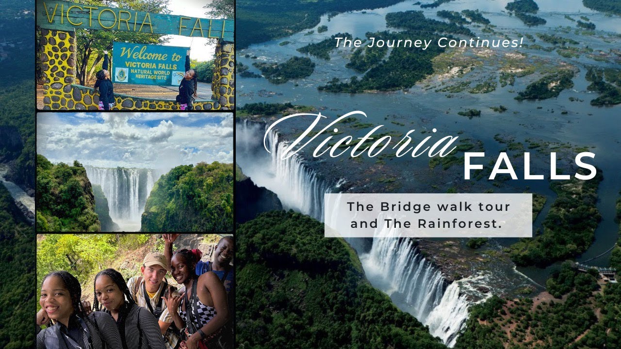 Zimbabwe: The beauty of the Victoria Falls | Bridge Walk & Rain Forest | Part 4