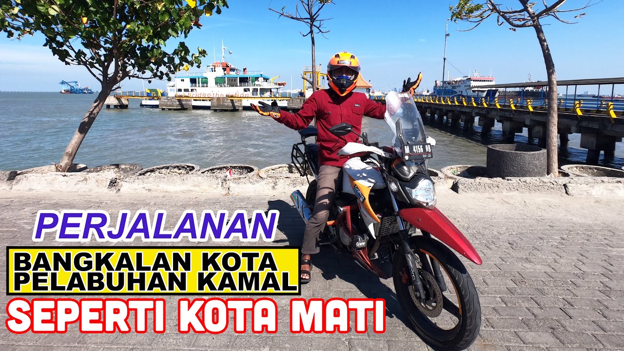 BANGKALAN KOTA ➡ PELABUHAN KAMAL AGUSTUS 2020 - Suasana Asli Perjalanan | Seperti Kota Mati !!!