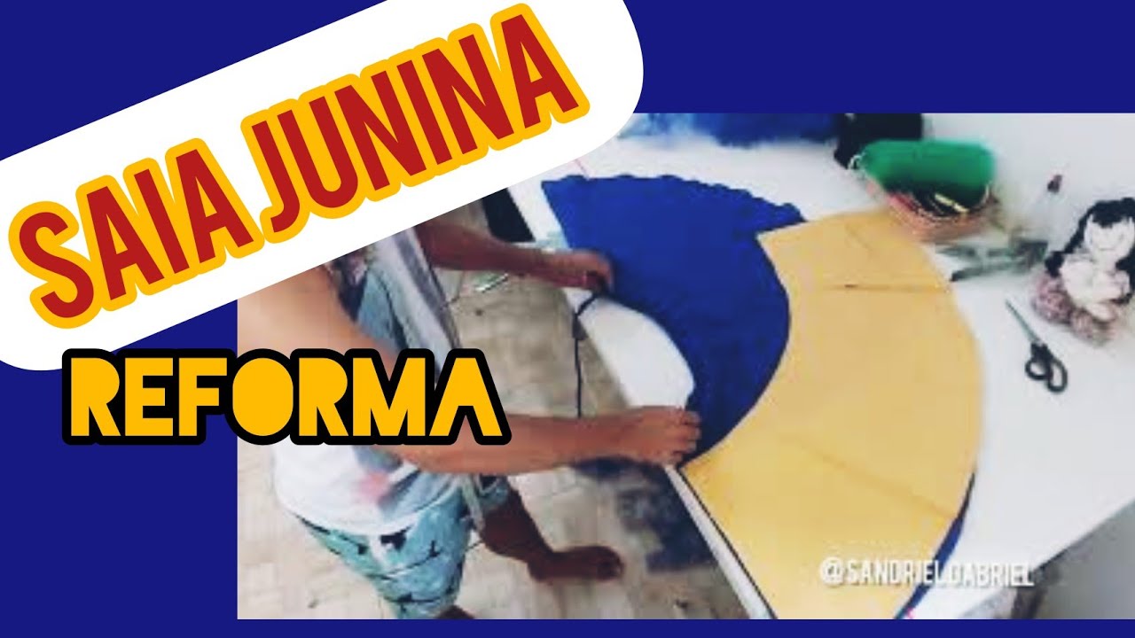 Reformando Saia Junina #sandrielgabriel
