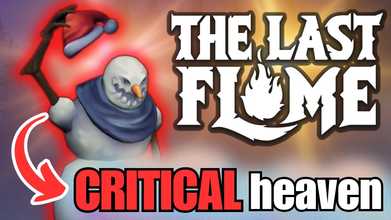 Is Max Mana critical strong?... (Impossible+) | The Last Flame