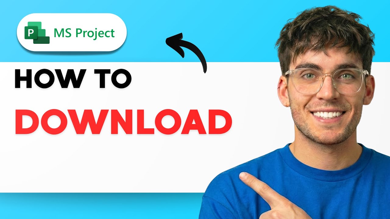 How to Download Microsoft Project [2026 Full Guide]