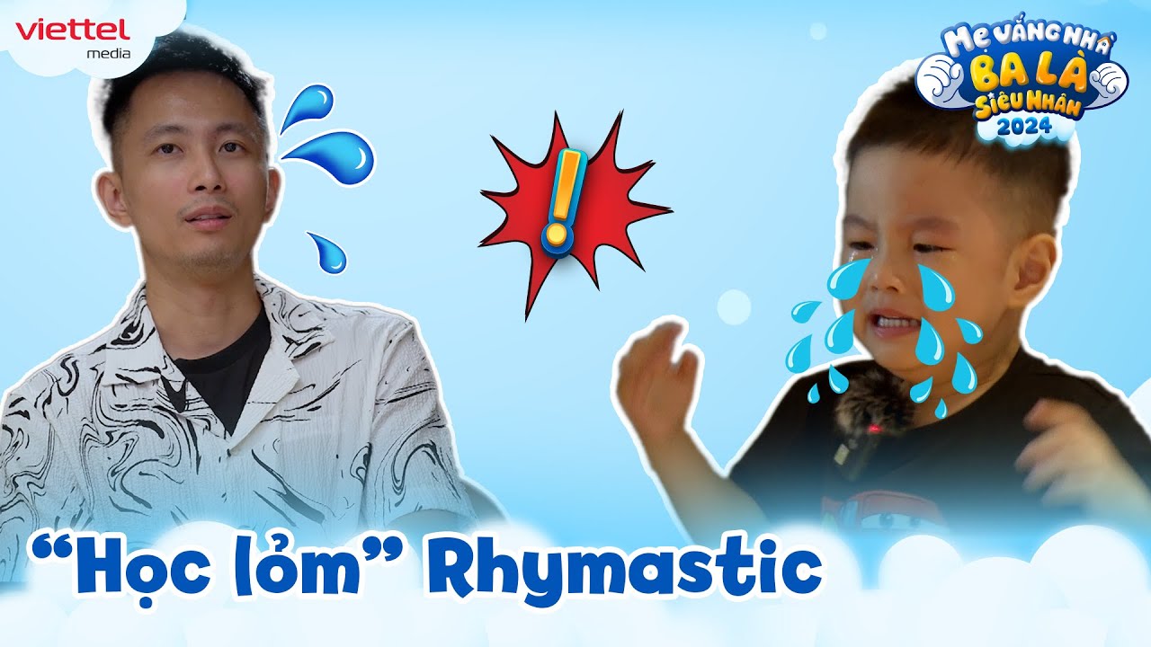VỖ ĐÙI ĐEN ĐÉT xem Rhymastic xử lý Ma Bư khóc ăn vạ l Mẹ Vắng Nhà Ba Là Siêu Nhân