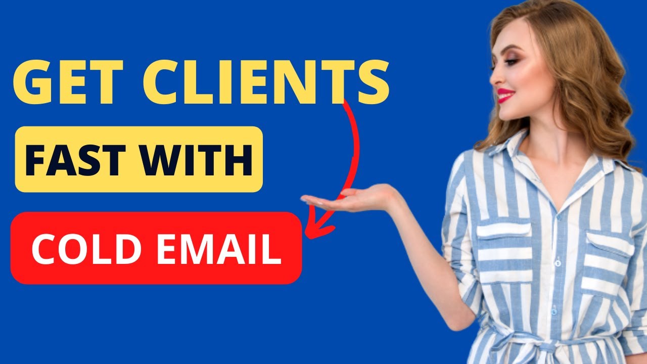 Cold Email Masterclass - Step by Step