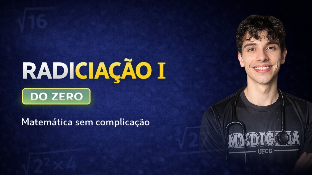 Matemática Básica Elementar – Aula 04 | Operações Matemáticas: Radiciação (Parte 1) | Henrique Lobel