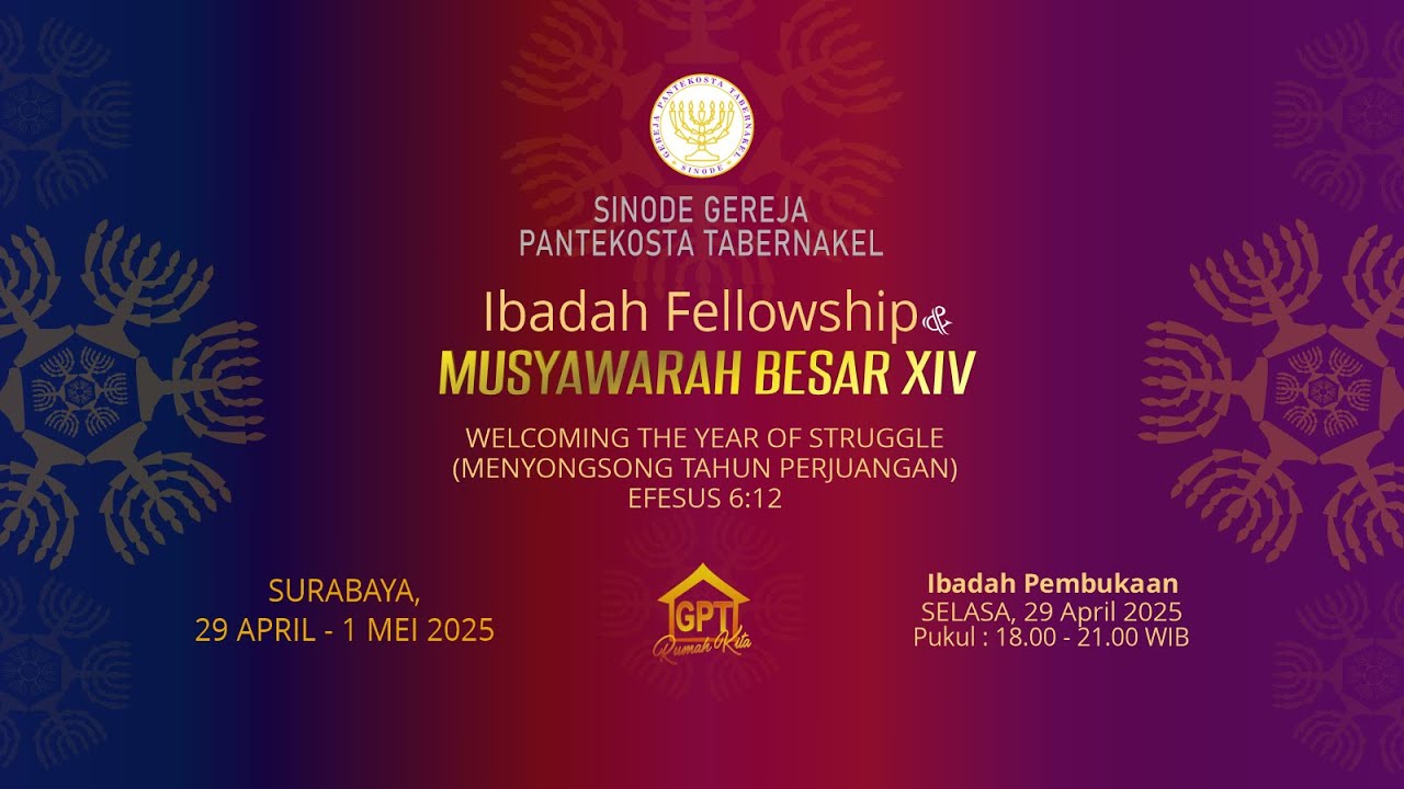 Ibadah Fellowship Musyawarah Besar XIV Sinode GPT