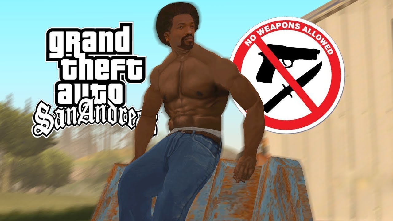 КАК ПРОЙТИ GTA SAN ANDREAS БЕЗ ОРУЖИЯ? (Badlands)