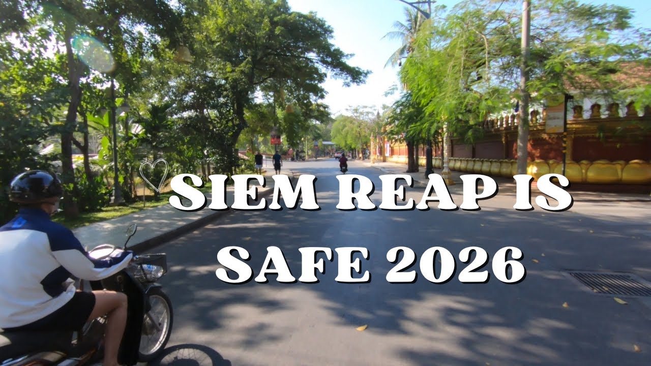 Saturday morning in Siem Reap 2026 safe and sound