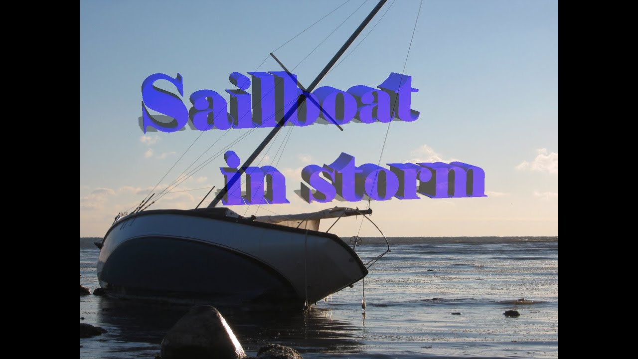 Sailboat in storm! Яхта в шторм!