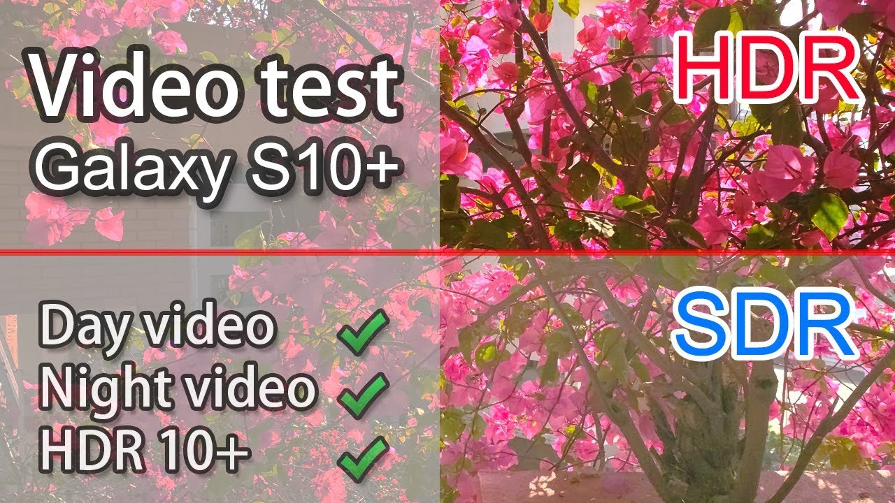 [4K HDR] Samsung Galaxy S10+ video sample