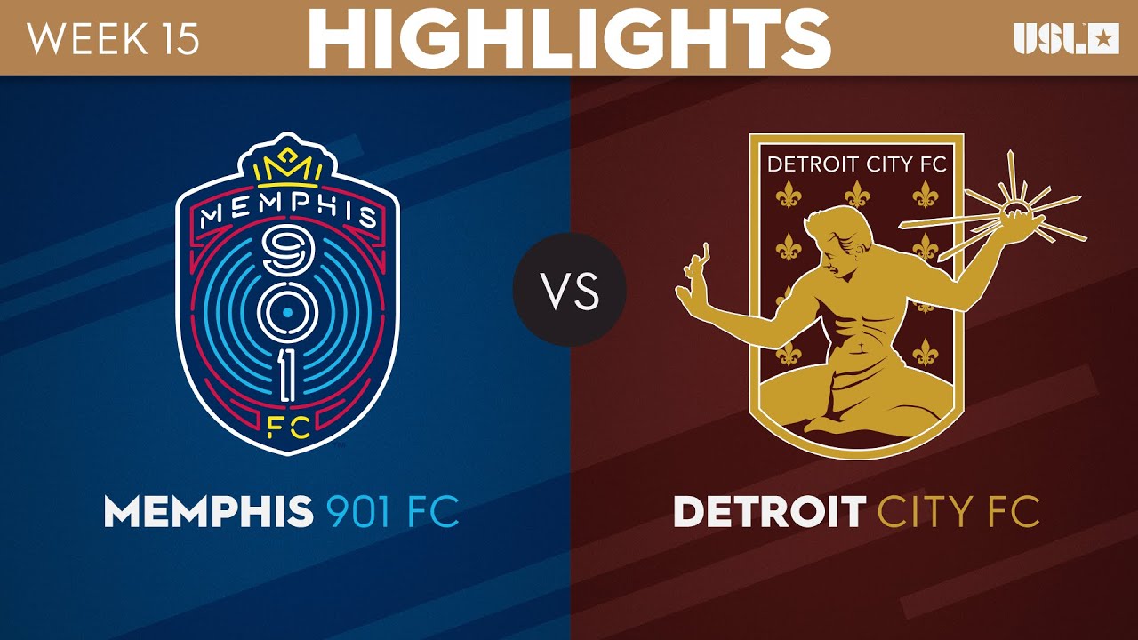 6.17.2023 | Memphis 901 FC vs. Detroit City FC - Game Highlights