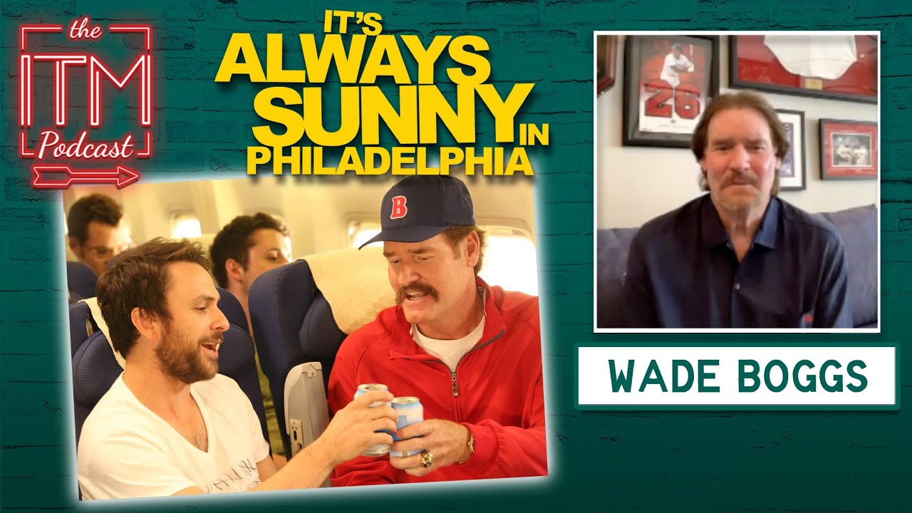 Why Wade Boggs Said Yes to 'Always Sunny' | ITM Podcast