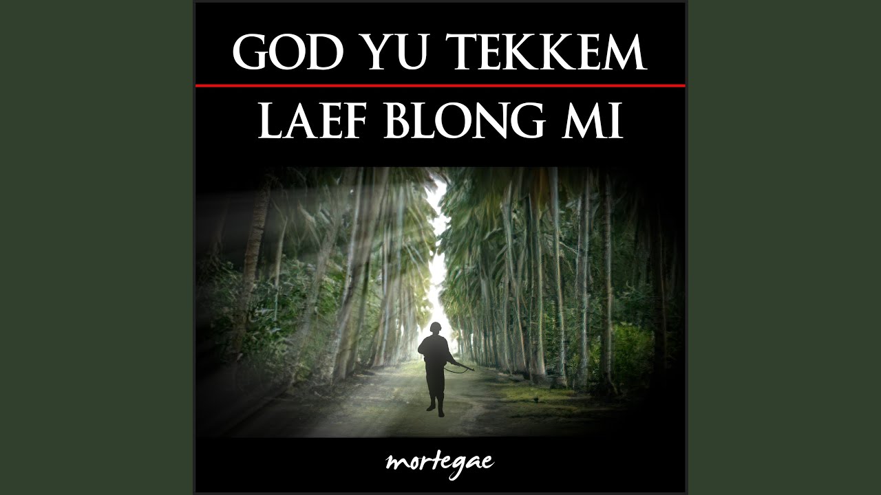 God Yu Tekkem Laef Blong Mi (orchestral arrangement)