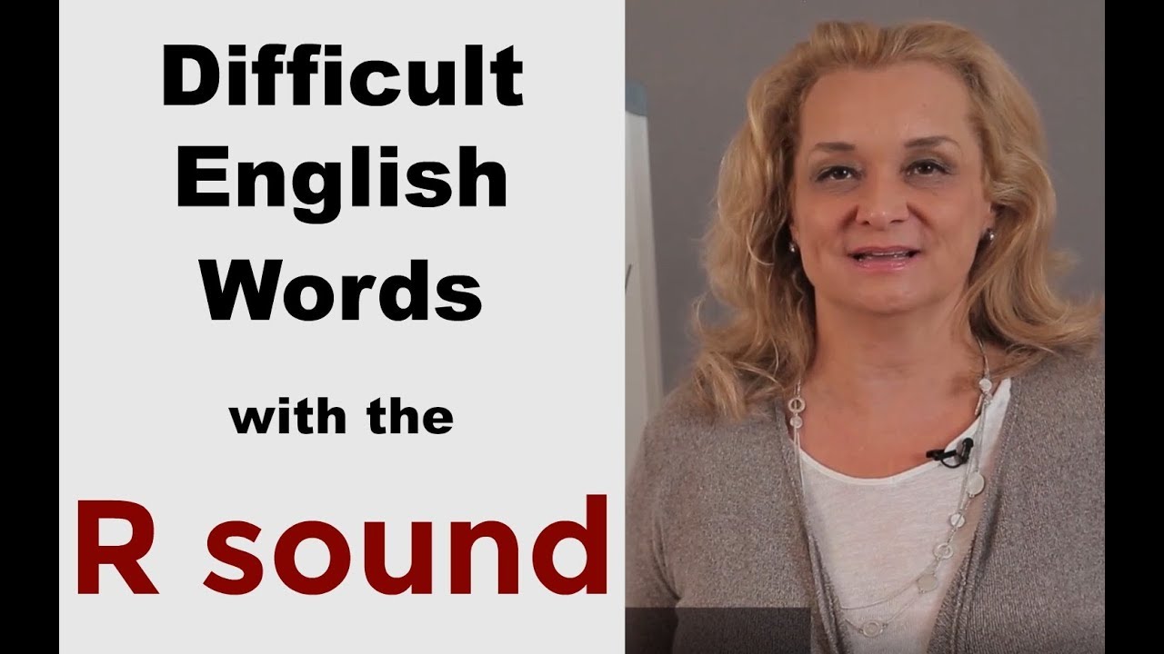 How to Pronounce Difficult English Words with R |Accurate English