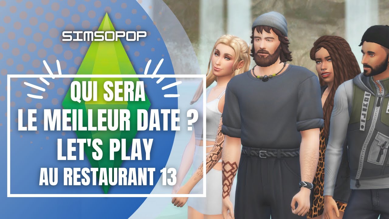 Let's Play Au Restaurant #13 Le meilleur Date | mod Carl's Dine Out Reloaded | SIMS 4 🥰