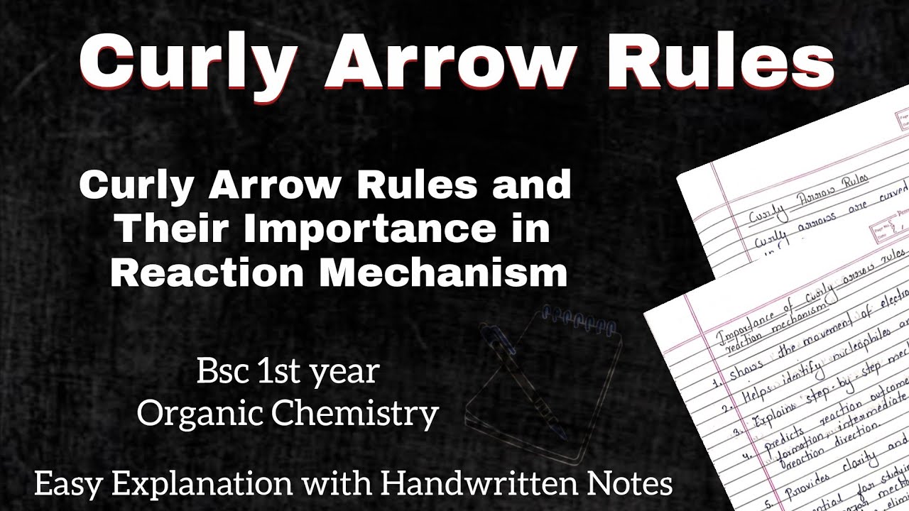 Curly Arrow Rules and It's Importance || Basics of Organic Chemistry || Easy Explanation