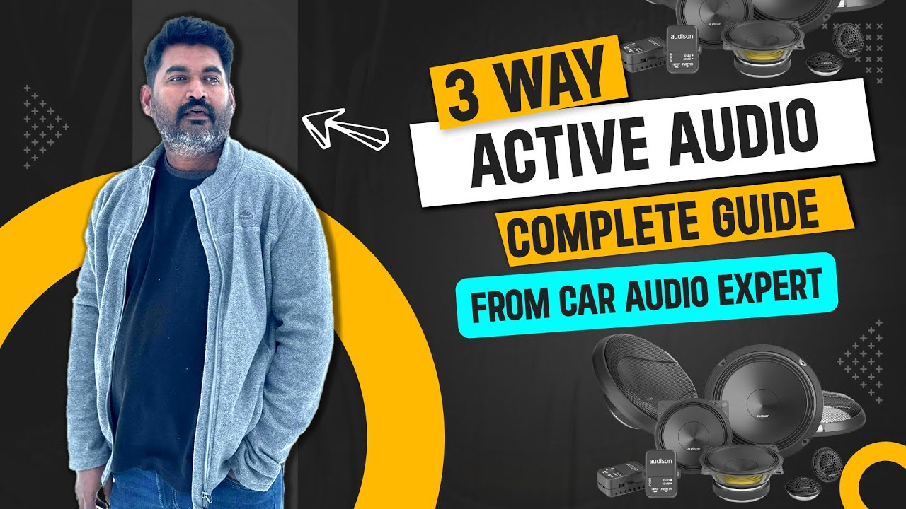 3 Way Active Setup Detailed Explanation | Car Audio Complete Guide | Car Sense Car Accessories
