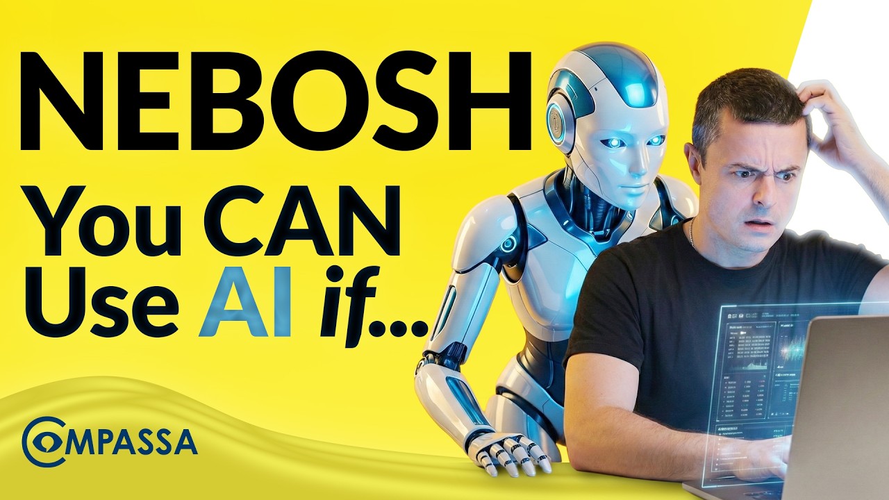 HUGE NEBOSH UPDATE: Use Of AI