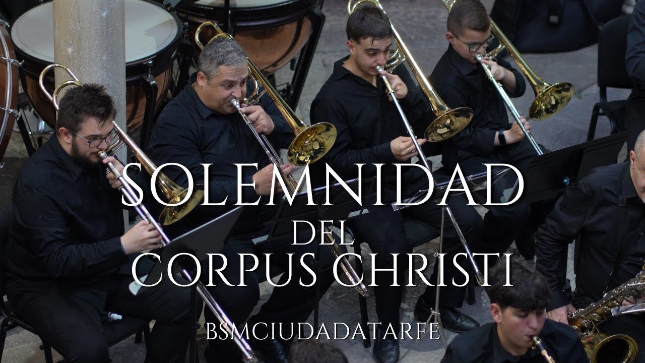 Solemnidad del Corpus Christi – Antonio Moreno Pozo (Estreno absoluto)