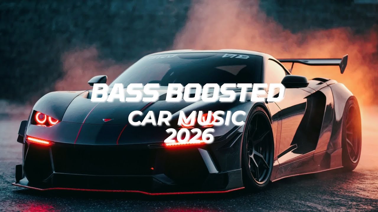 Car Music 2026 🎵 EDM Bounce Best Remix 2026 🔥 Popular Songs, Electro House, Car Music Mix