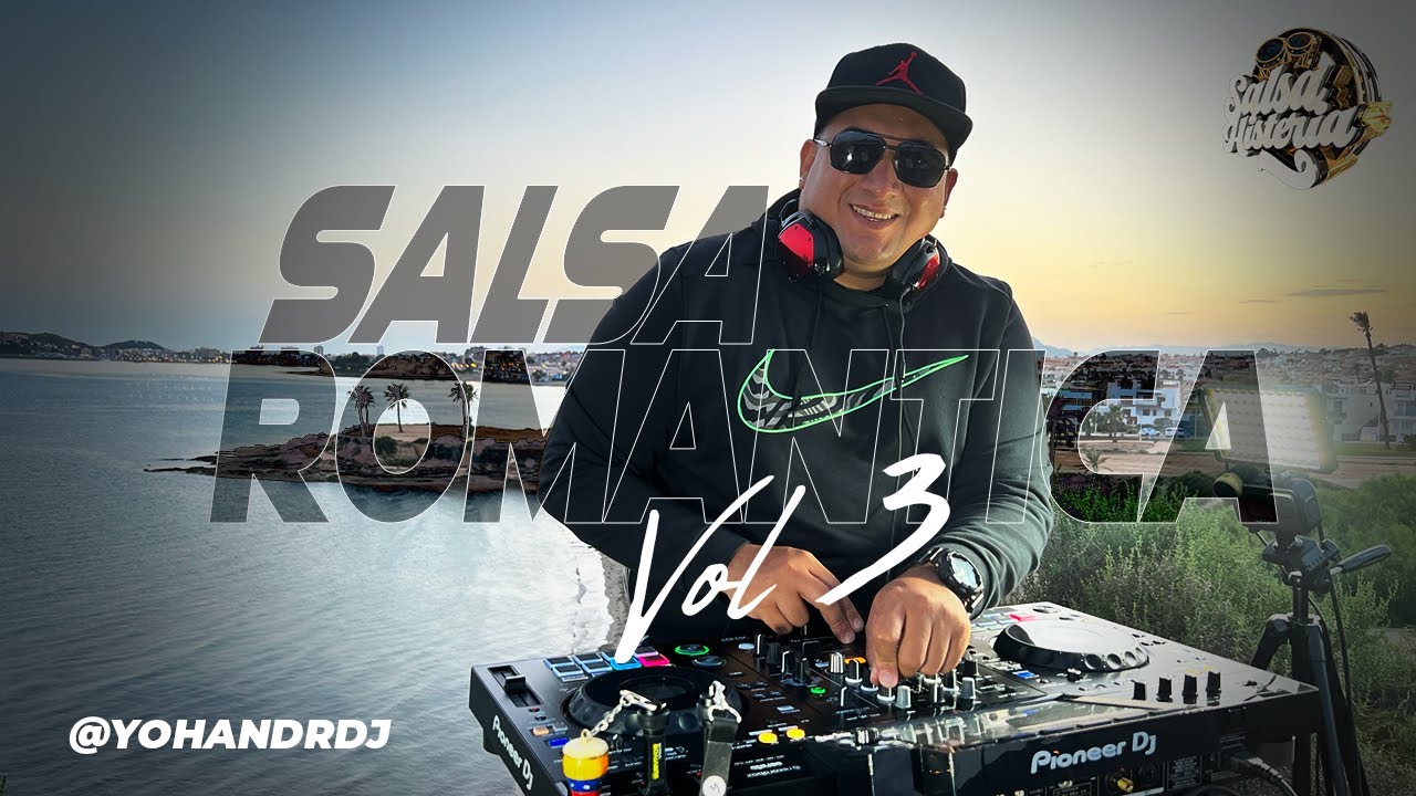 Salsa Romántica 3 / YohandrDj - PionnerDj XDJ-RX3