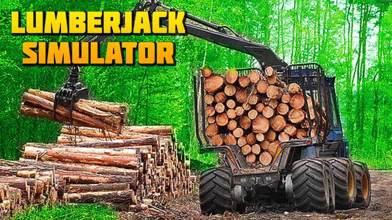 Рубим Лес - Lumberjack Simulator