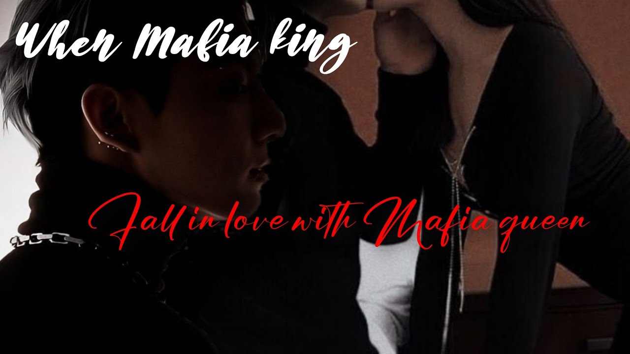 When Mafia king fall in love with Mafia queen// Jungkook ff // oneshoot//