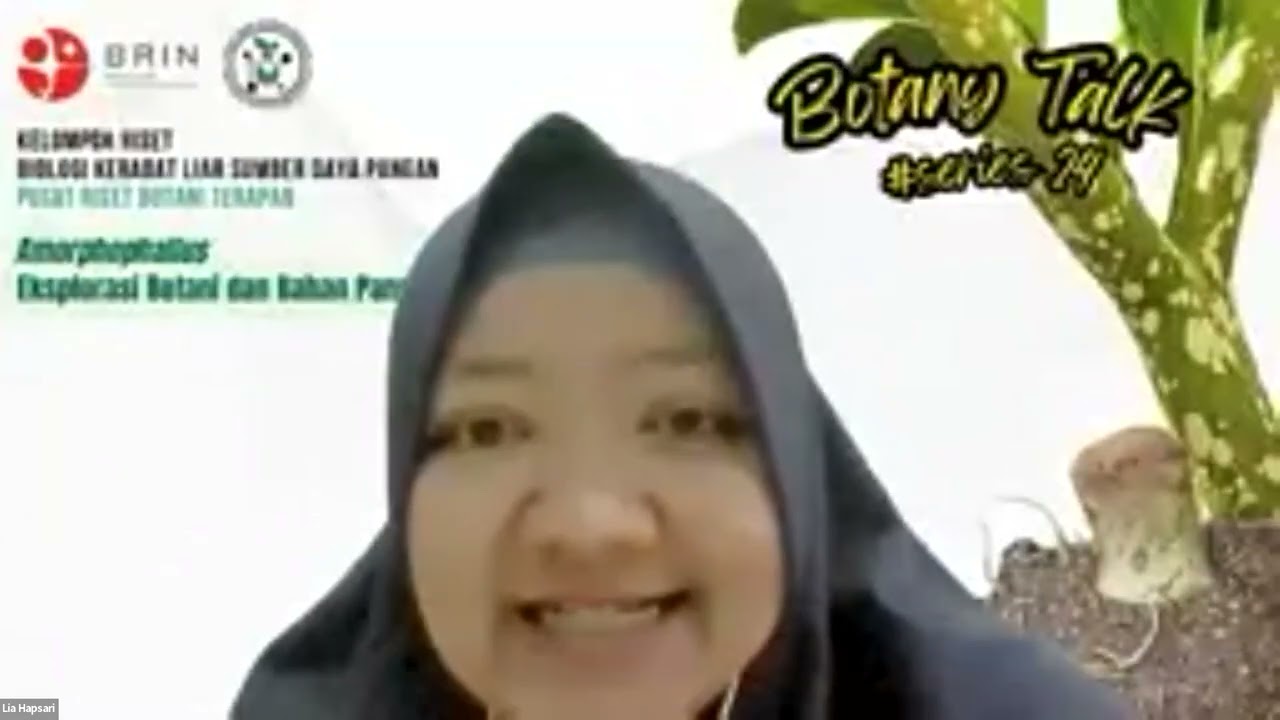 Botany Talk Series #24 - Amorphophallus: Eksplorasi Botani dan Bahan Pangan