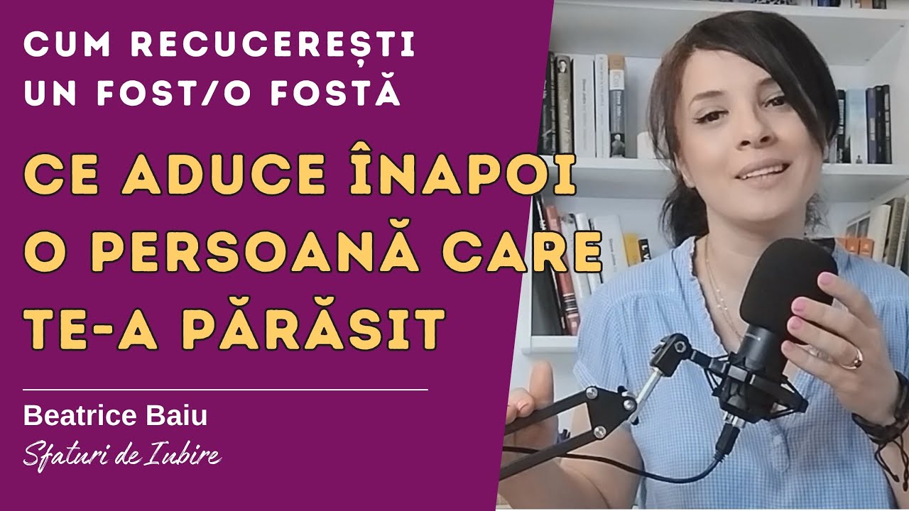 Ce aduce înapoi persoana care te-a părăsit