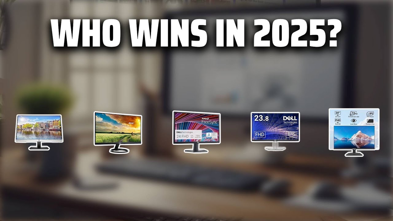 The Top 5 Best 24 Inch Monitor in 2025 - Must Watch Before Buying!