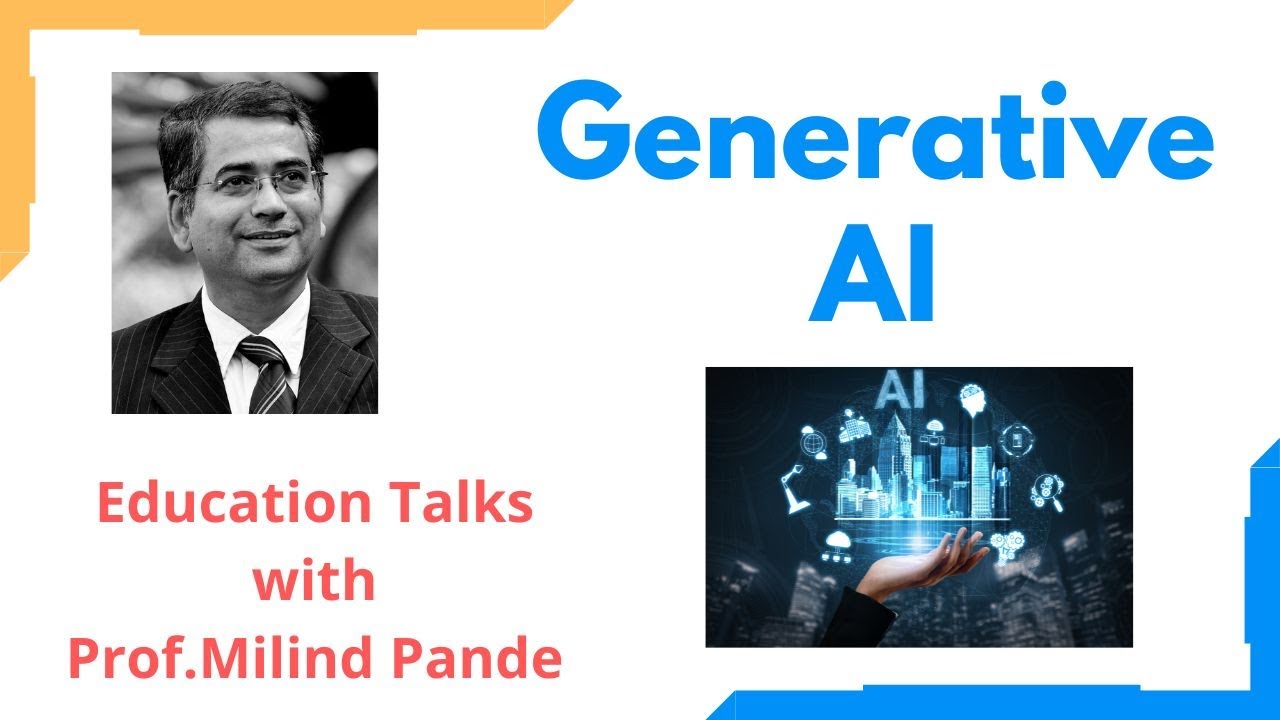 Generative AI in Marathi | Educational Talks with Prof. Milind Pande