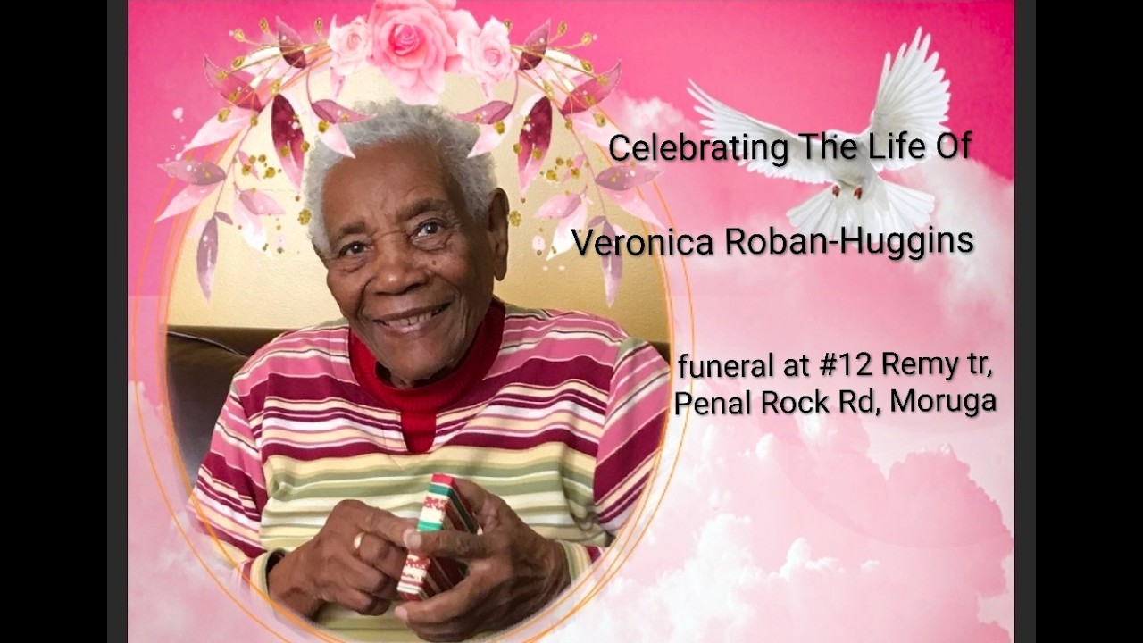 Veronica Roban-Huggins (funeral at #12 Remy tr, Penal Rock Rd, Moruga)