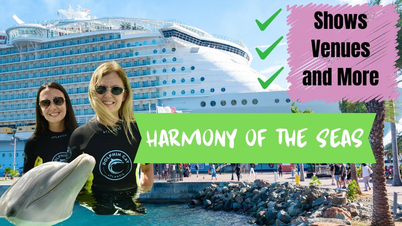 Harmony of the Seas | Embarkation, Ship Tour, Shows, and MUCH More