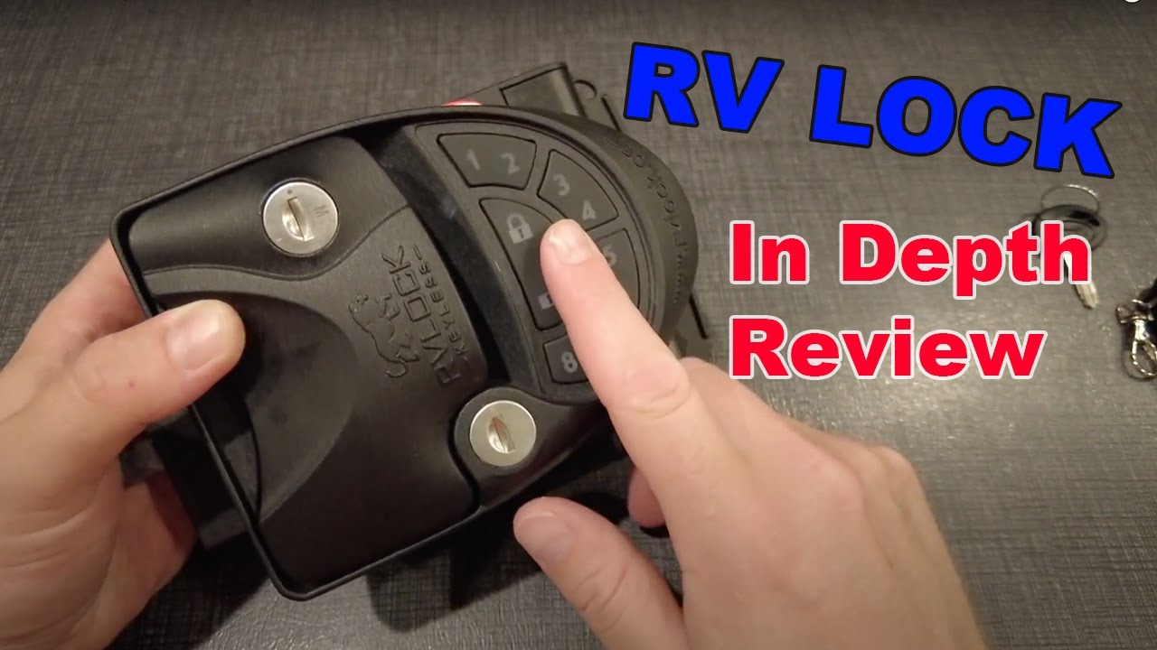 Is the RV Lock Worth it? | RV Keyless Entry
